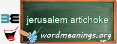 WordMeaning blackboard for jerusalem artichoke